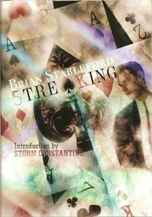 Streaking: A Novel of Probability by Brian Stableford, Storm Constantine