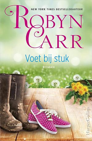 Voet bij stuk by Robyn Carr