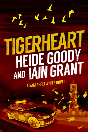 Tigerheart (Sam Applewhite Book 4) by Heide Goody &amp; Iain Grant