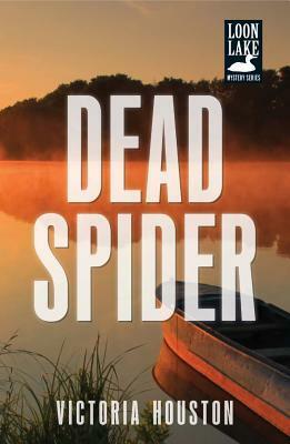 Dead Spider by Victoria Houston