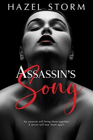 Assassin's Song by Hazel Storm