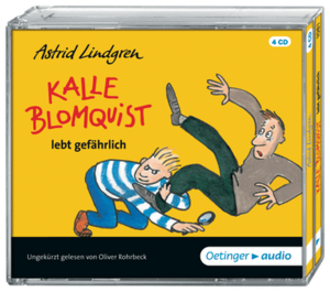 Kalle Blomquist lebt gefährlich by Astrid Lindgren