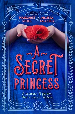 A Secret Princess by Melissa de la Cruz, Margaret Stohl
