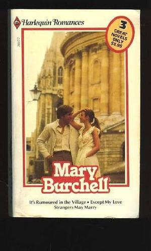 The Fourth Anthology of 3 Harlequin Romances by Mary Burchell by Mary Burchell