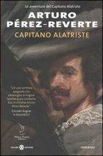 Capitano Alatriste by Arturo Pérez-Reverte