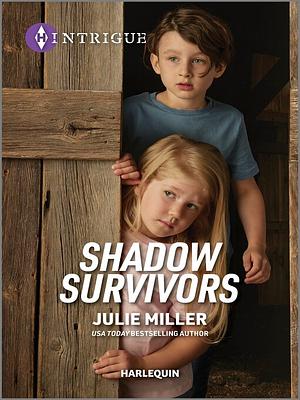 Shadow Survivors by Julie Miller