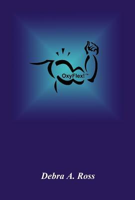 OxyFlex! by Ross