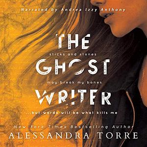 The Ghost Writer by Alessandra Torre, A.R. Torre