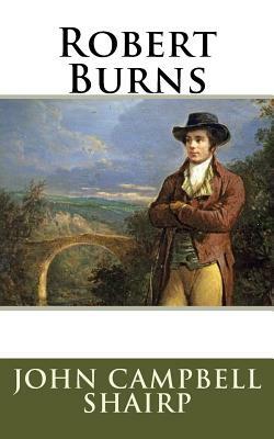 Robert Burns by John Campbell Shairp