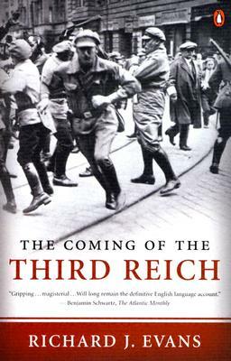 The Coming of the Third Reich by Richard J. Evans