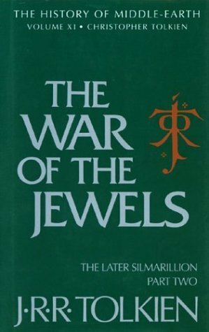 The War of the Jewels by J.R.R. Tolkien, Christopher Tolkien