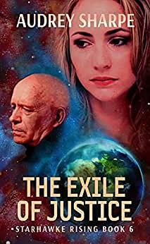 The Exile Of Justice by Audrey Sharpe