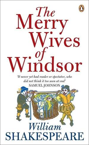 Merry Wives Of Windsor by William Shakespeare