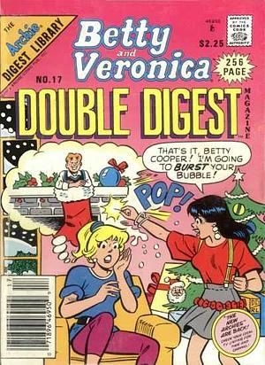 Betty and Veronica Double Digest Magazine No. 17 by Archie Comics