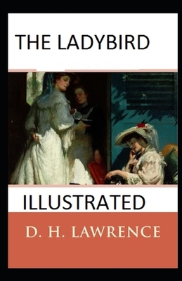 The Ladybird Illustrated by D.H. Lawrence