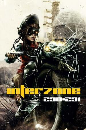 Interzone 290-291 by Andy Cox Editor