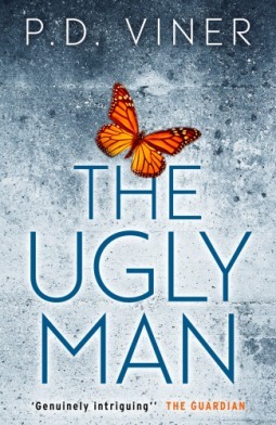 The Ugly Man (Novella) : A Dani Lancing Story by P.D. Viner