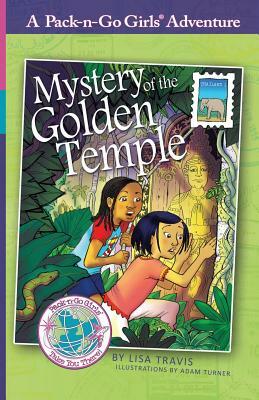 Mystery of the Golden Temple: Thailand 1 by Lisa Travis