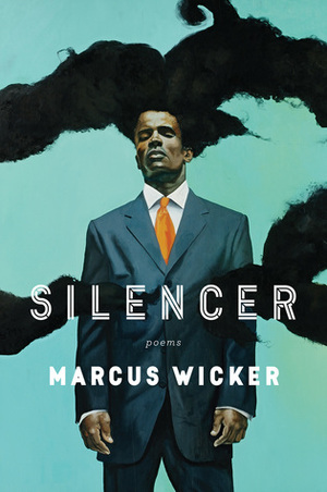Silencer by Marcus Wicker