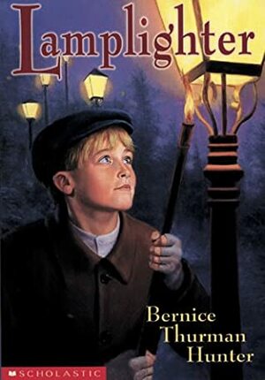 Lamplighter by Bernice Thurman Hunter