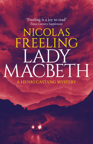 Lady Macbeth by Nicolas Freeling