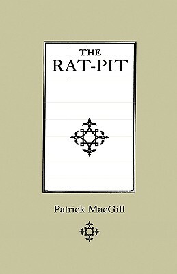The Rat-Pit by Patrick Macgill