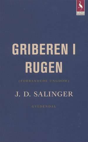 Griberen i rugen by J.D. Salinger