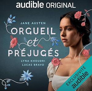 Orgueil et préjugés by Jane Austen
