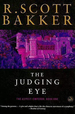 The Judging Eye by R. Scott Bakker