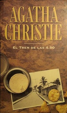 El tren de las 4.50 by Agatha Christie