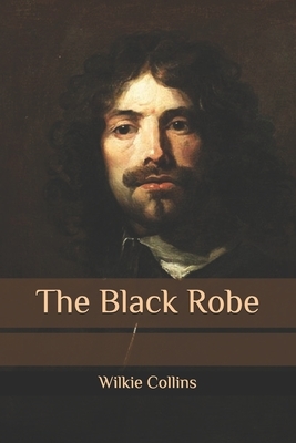 The Black Robe by Wilkie Collins