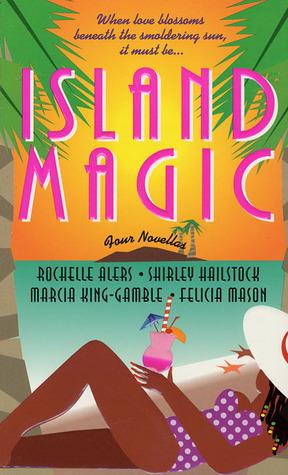 Island Magic by Rochelle Alers, Shirley Hailstock