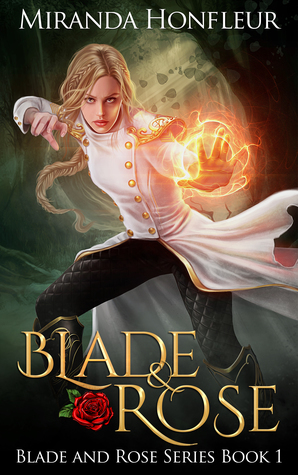 Blade & Rose by Miranda Honfleur