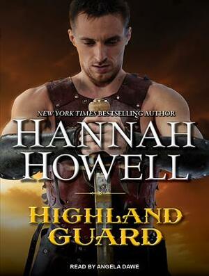 Highland Guard by Hannah Howell