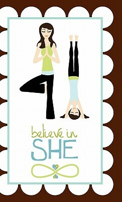 Believe in She Journal by Jamie Dicken