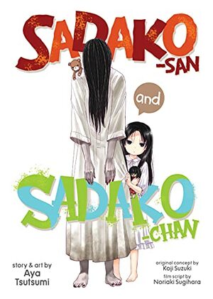 Sadako-san and Sadako-chan by Aya Tsutsumi