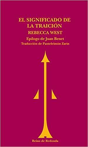El significado de la traición by Rebecca West