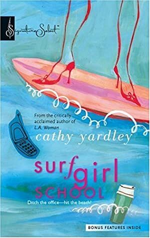 Surf Girl School by Cathy Yardley