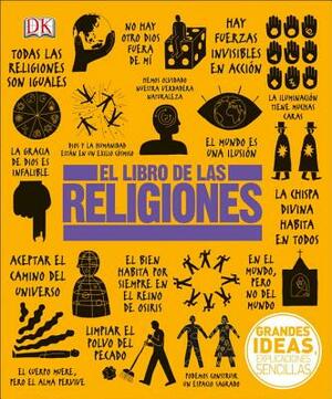 El Libro de Las Religiones by D.K. Publishing
