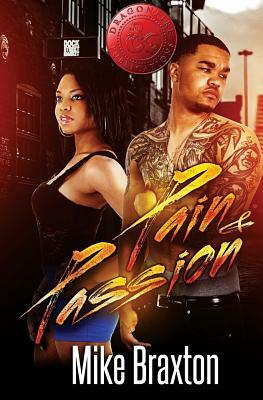 Pain and Passion by Jerrice Owens, Mike Braxton