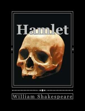 Hamlet by William Shakespeare