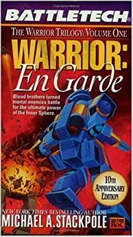 Battletech: Warrior: En Garde by Michael A. Stackpole