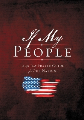 If My People Booklet: A 40-Day Prayer Guide for Our Nation by Jack Countryman