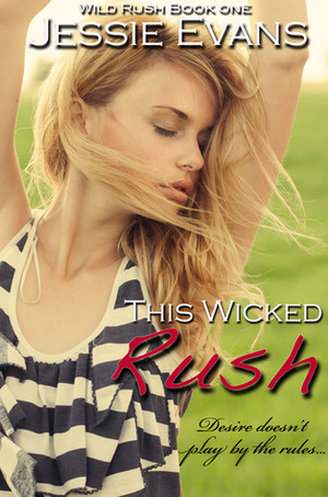 This Wicked Rush by Jessie Evans