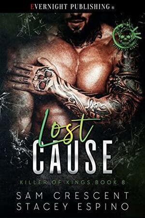 Lost Cause by Stacey Espino, Sam Crescent