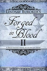 Forged in Blood II by Lindsay Buroker