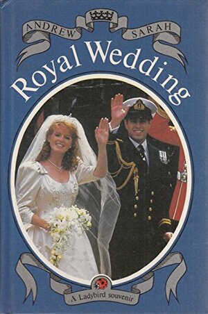 Royal Wedding: Andrew and Sarah by Audrey Daly