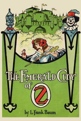 The Emerald City of Oz by L. Frank Baum