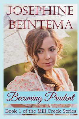 Becoming Prudent by Josephine Beintema