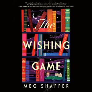 The Wishing Game by Meg Shaffer